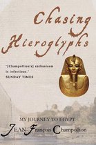 Chasing Hieroglyphs: My Journey to Egypt