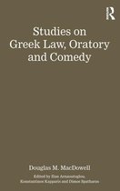 Studies on Greek Law, Oratory and Comedy