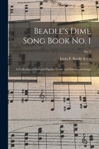 Beadle's Dime Song Book No. 1