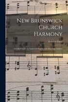 New Brunswick Church Harmony [microform]