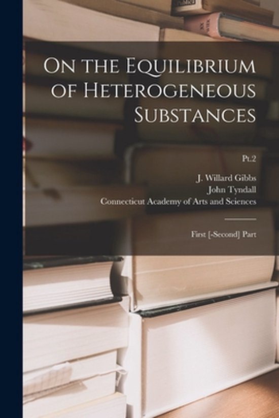 On the Equilibrium of Heterogeneous Substances - cover