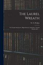 The Laurel Wreath