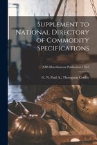 Supplement to National Directory of Commodity Specifications; NBS Miscellaneous Publication 178-2