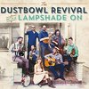 Dustbowl Revival - With A Lampshade On - Live (CD)