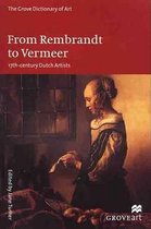 Rembrandt to Vermeer
