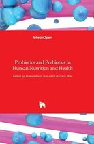 Probiotics and Prebiotics in Human Nutrition and Health