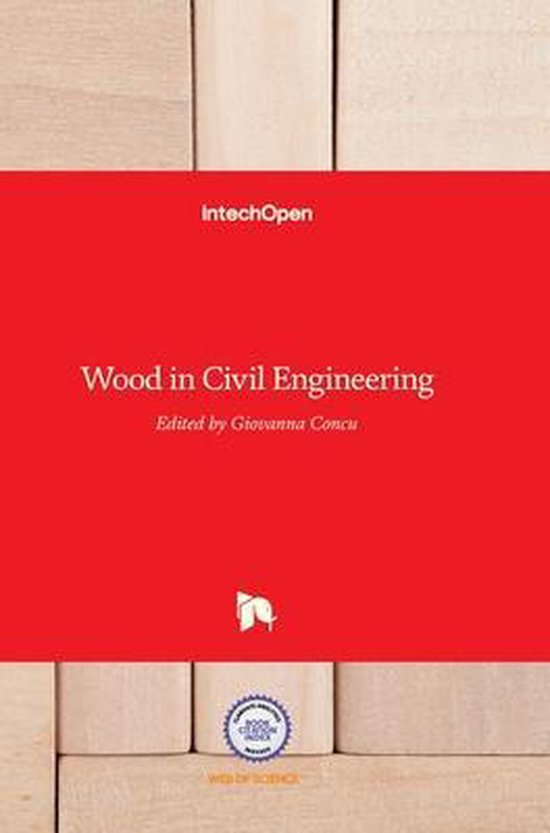 Wood in Civil Engineering 9789535129851 GIOVANNA CONCU Boeken