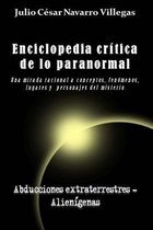 Enciclopedia critica de lo paranormal