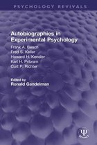 Psychology Revivals - Autobiographies in Experimental Psychology