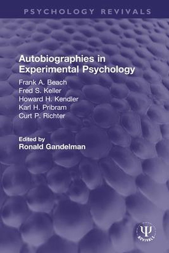 Psychology Revivals - Autobiographies in Experimental Psycho ... - cover