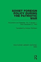 Routledge Library Editions: WW2 31 - Soviet Foreign Policy During the Patriotic War