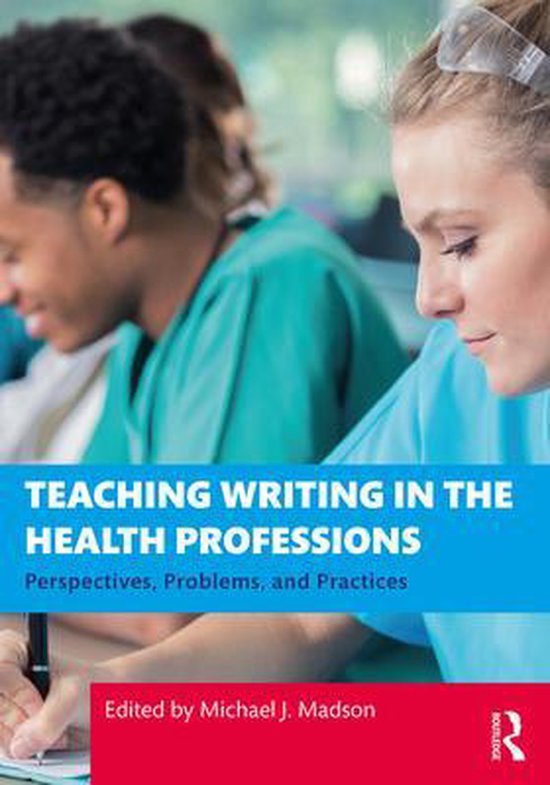 Teaching Writing in the Health Professions - cover