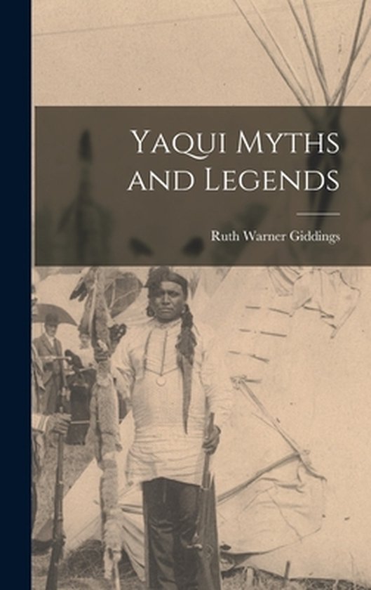 Yaqui Myths and Legends - cover