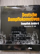 Treinen boek Deutsche Dampflokomotiven Dampflok Archiv 4 Baureihe 97-99