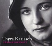 Thyra Karlsson - Sangarportratt: Thyra Karlsson (CD)