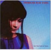 Trembling Blue Stars - Lips That Taste (CD)