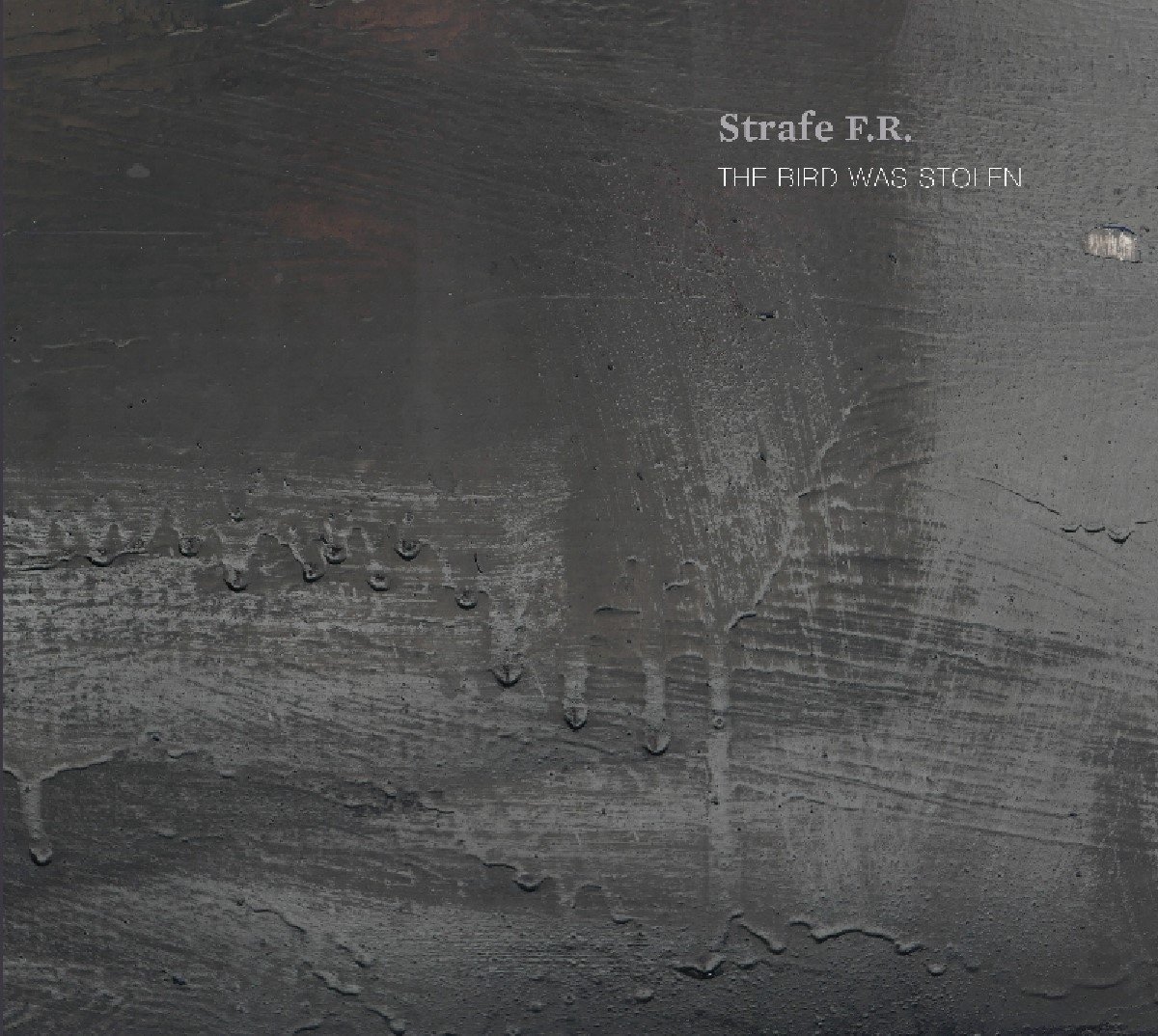 Strafe Für Rebellion - The Bird Was Stolen (CD)