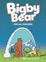 Bigby Bear: For All Seasons