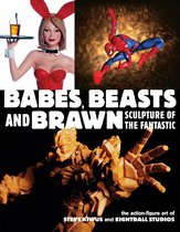 Babes, Beasts, And Brawn