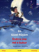 Sefa iki dilli resimli kitapları - En Güzel Rüyam – Ëndrra ime më e bukur (Türkçe – Arnavutça)