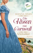 Die Rosen von Cornwall 2 - Die Rosen von Cornwall - Schicksalslied