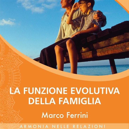 Boek cover La Funzione Evolutiva della Famiglia van Marco Ferrini (Onbekend)