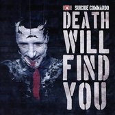 Suicide Commando - Death Will Find You (CD)