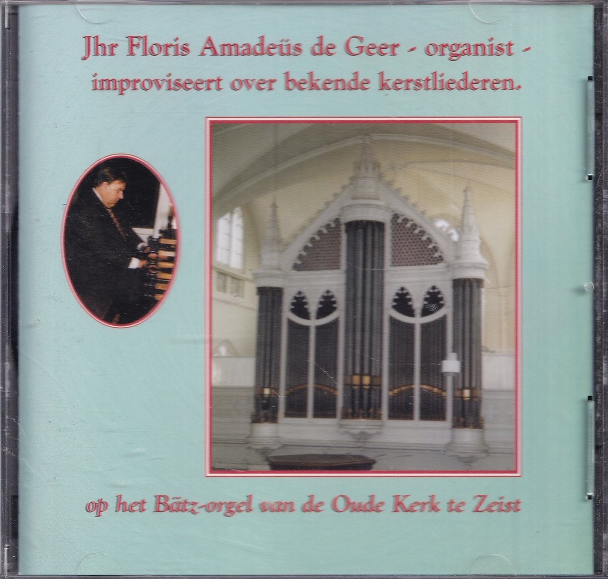 Jhr Floris Amadeus de Geer improviseert over bekende Kerstliederen