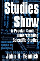 Studies Show