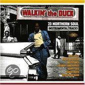 Walkin' the Duck: 23 Northern Soul Instrumental Tracks
