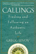 Callings Finding & Following An Authenti