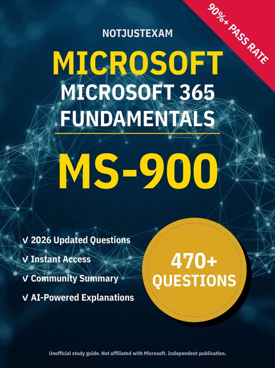 MS-900 Microsoft 365 Fundamentals 470+ Practice Questions Microsoft ...