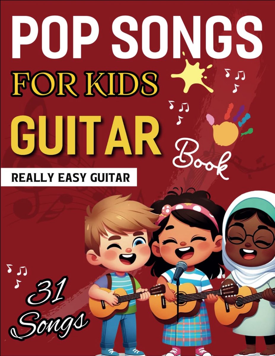 Kinderen Gitaarboek met Pop Songs: 31 Eenvoudige Liedjes