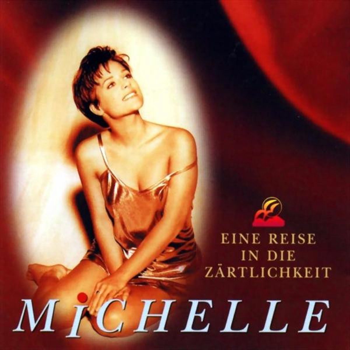 Michelle: Reise in die Zärtlichkeit/CD