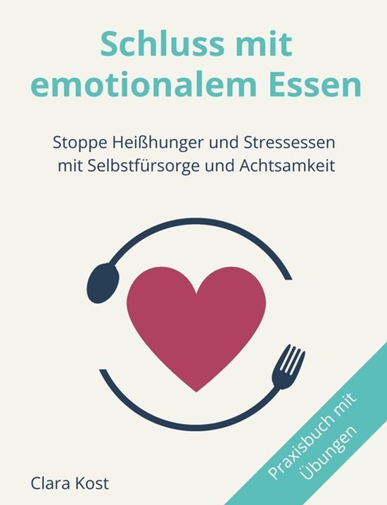 Schluss mit emotionalem Essen - cover