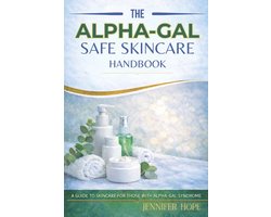 The Alpha-Gal Safe Handbook