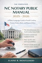 The Simplified NC Notary Public Manual 2025 - 2026