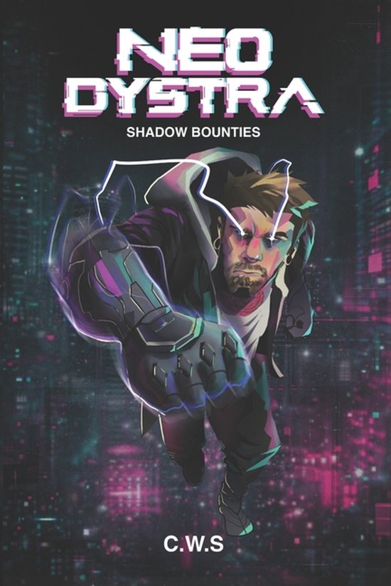 Neo Relica- Neo Dystra - Shadow Bounties - cover