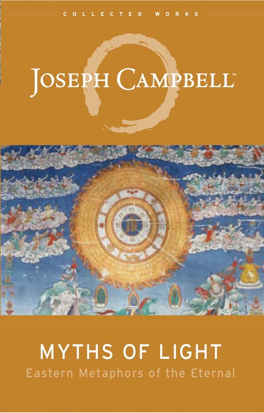 The Collected Works of Joseph Campbell - Myths of Light - cover