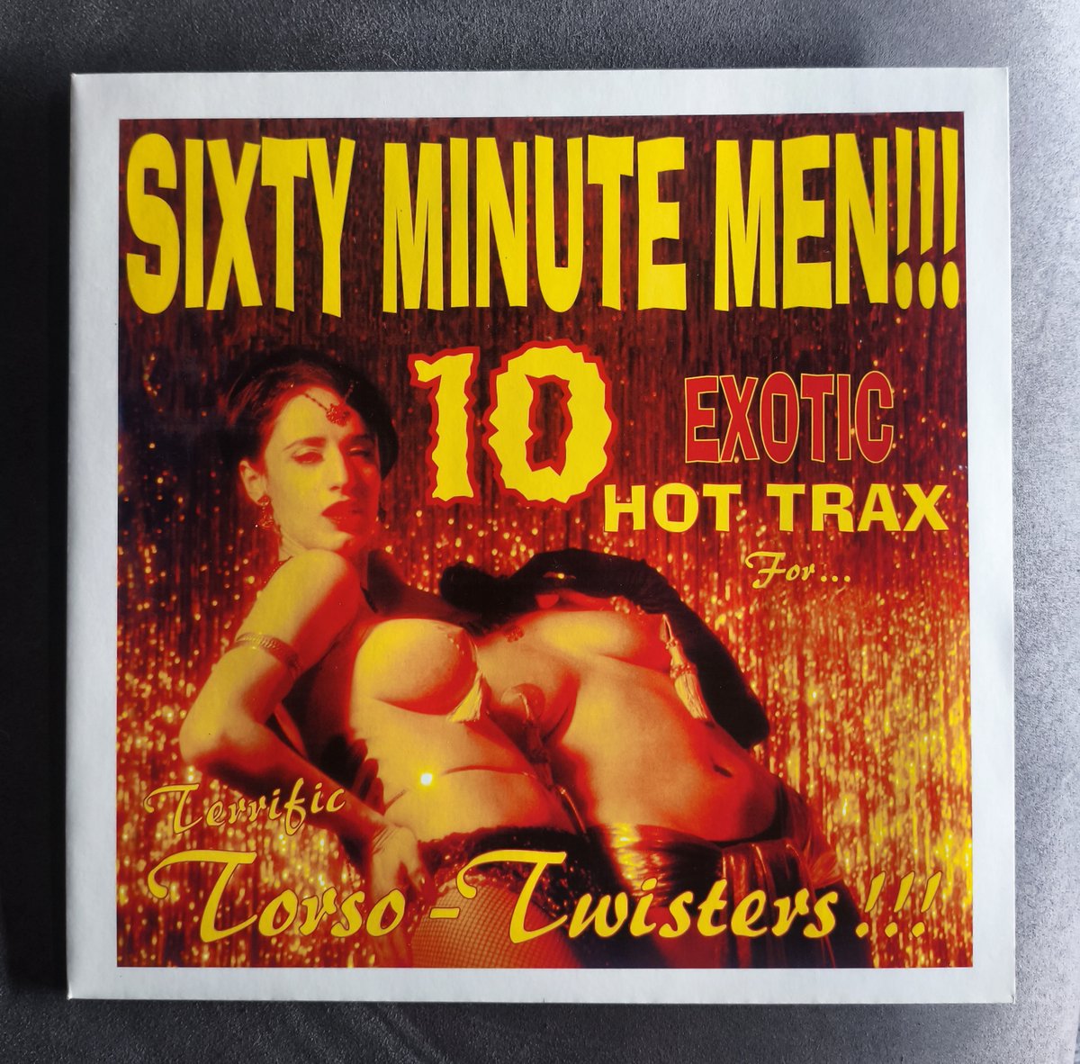 Sixty Minute Men!!! - 10 Exotic Hot Trax 4... Terrific Torso - Twisters!!! (10" EP)