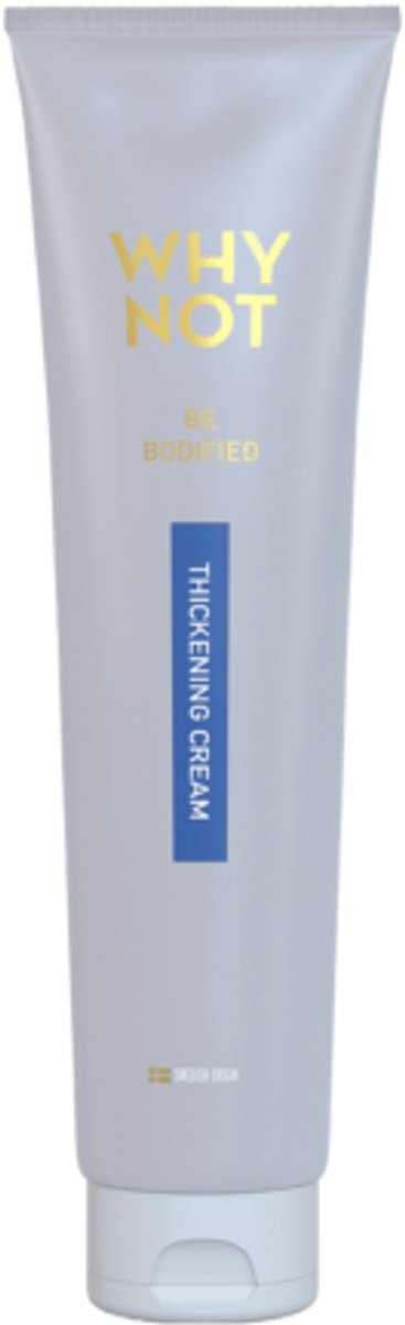 WHY NOT Thickening cream 150ML