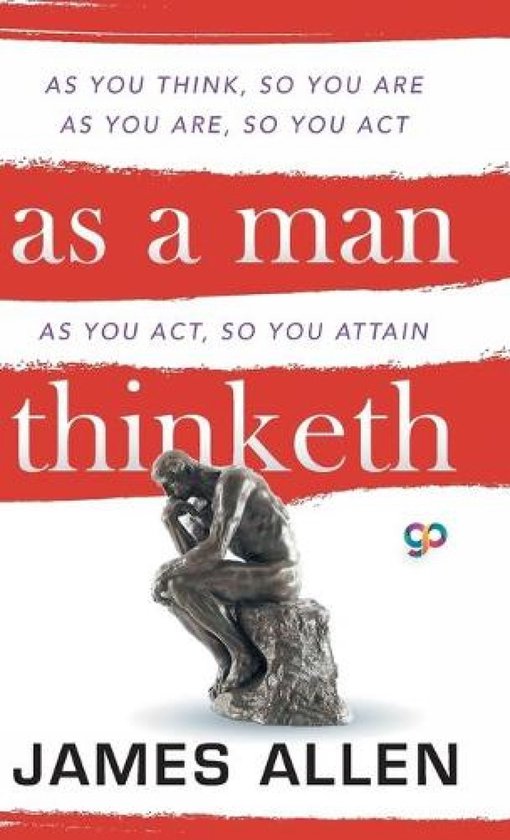 Boek 'As a Man Thinketh' van James Allen. Rood met witte strepen en een beeld van een denkend man.