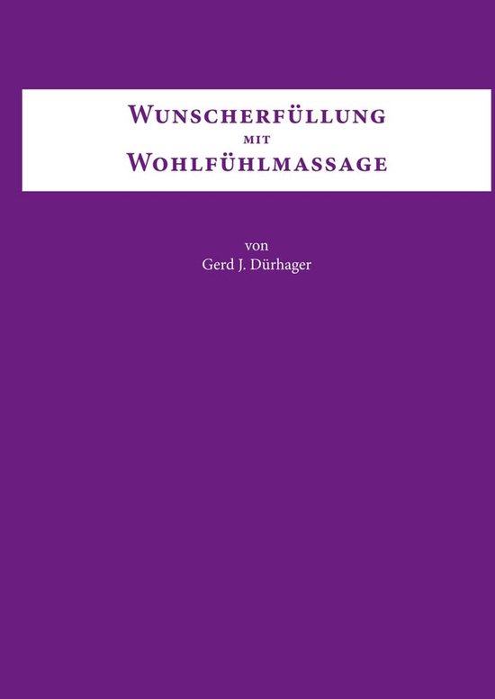 Wunscherfüllung mit Wohlfühlmassage - cover