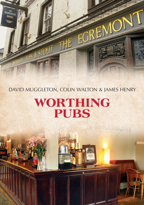Pubs - Worthing Pubs - cover