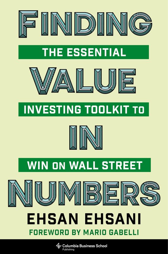 Heilbrunn Center for Graham & Dodd Investing Series- Finding Value in Numbers