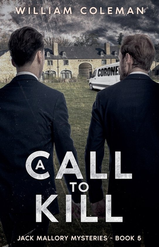 Jack Mallory Mysteries-A Call To Kill - cover
