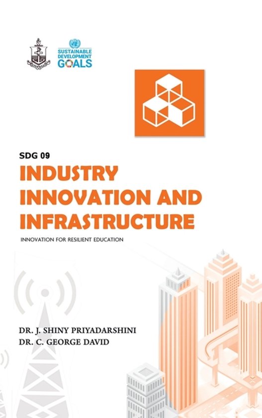 SDG 9 Industry, Innovation and Infrastructure | 9798903424856 | Boeken ...