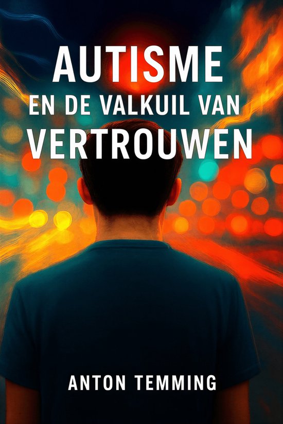 Boek 'Autisme en de valkuil van vertrouwen' - cover