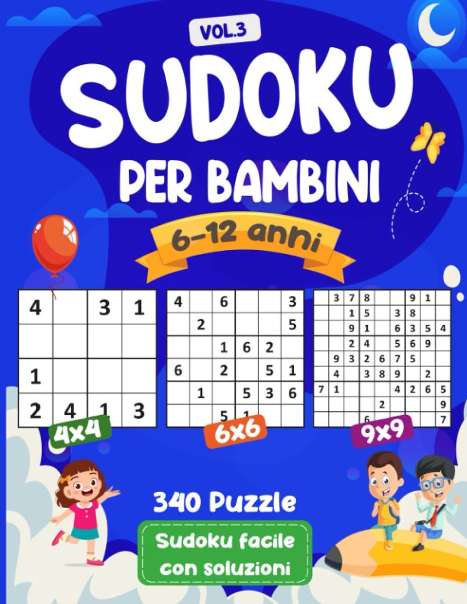 Kinder Sudoku Boek - Logische Puzzels - Hersentraining Kind - 340 Puzzels Variërend - A4 Formaat