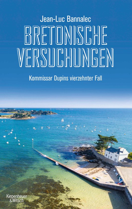 Kommissar Dupin ermittelt 14 - Bretonische Versuchungen